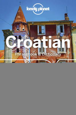Lonely Planet Croatian Phrasebook & Dictionary(English, Paperback, Lonely Planet Gordana, Ivan)