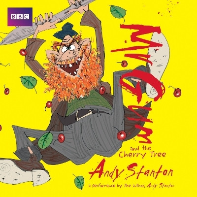 Mr Gum and the Cherry Tree: Children's Audio Book(English, CD-Audio, Stanton Andy)