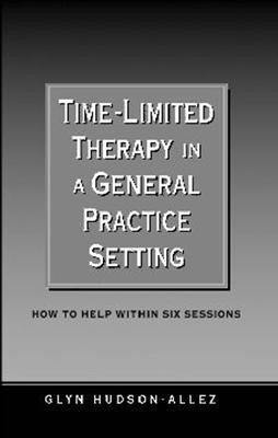 Time-Limited Therapy in a General Practice Setting(English, Electronic book text, Hudson-Allez Glyn)