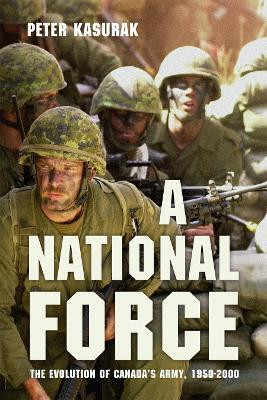 A National Force(English, Electronic book text, Kasurak Peter)