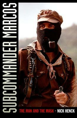 Subcommander Marcos(English, Paperback, Henck Nick)
