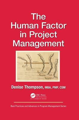 The Human Factor in Project Management(English, Electronic book text, Thompson Denise)