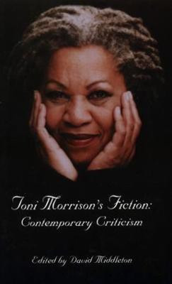Toni Morrison's Fiction(English, Paperback, unknown)