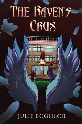 The Raven's Crux(English, Paperback, Boglisch Julie)
