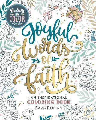 Be Still & Color(English, Paperback, Robins Sara)