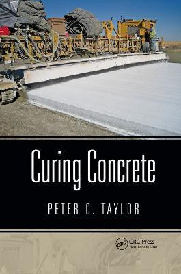 Curing Concrete(English, Paperback, Taylor Peter C.)