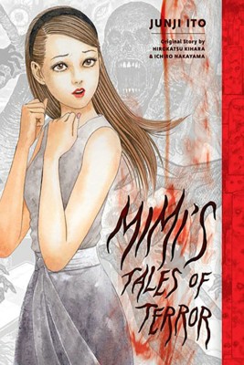 Mimi's Tales of Terror(English, Hardcover, Kihara Hirokatsu)