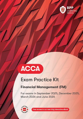 ACCA Financial Management (FM)- Exam Practice Kit(Paperback, BPP Learning Media)