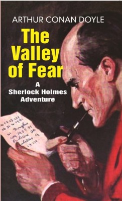 The Valley of Fear: A Sherlock Holmes Adventure(Paperback, Arthur Conan Doyle)