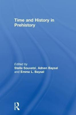 Time and History in Prehistory(English, Hardcover, unknown)