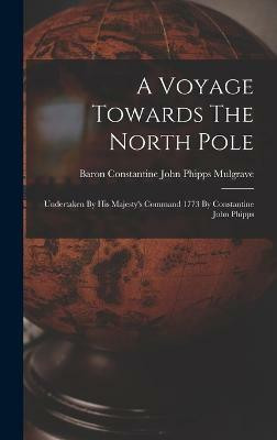 A Voyage Towards The North Pole(English, Hardcover, unknown)