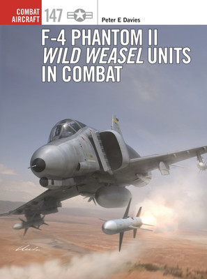 F-4 Phantom II Wild Weasel Units in Combat(English, Paperback, Davies Peter E.)