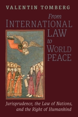 From International Law to World Peace(English, Paperback, Tomberg Valentin)