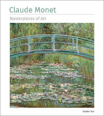 Claude Monet Masterpieces of Art(English, Hardcover, Kerr Gordon)