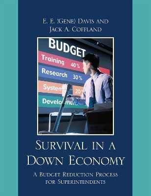 Survival in a Down Economy(English, Paperback, Davis, E. E. 'Gene' Jack A. Davis, E. E. 'Gene')