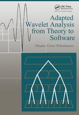 Adapted Wavelet Analysis(English, Hardcover, Wickerhauser Mladen Victor)