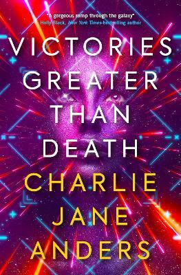 Unstoppable - Victories Greater Than Death(English, Paperback, Anders Charlie Jane)