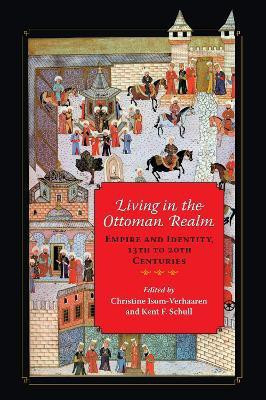Living in the Ottoman Realm(English, Paperback, unknown)