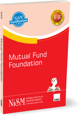 NISM X Taxmann's Mutual Fund Foundation – Exhaustive guide on sales, distribution, and support services for financial advisors focusing on scheme evaluation and product recommendation(Paperback, NISM (An Educational Initiative of SEBI))