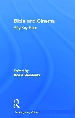 Bible and Cinema: Fifty Key Films(English, Hardcover, unknown)