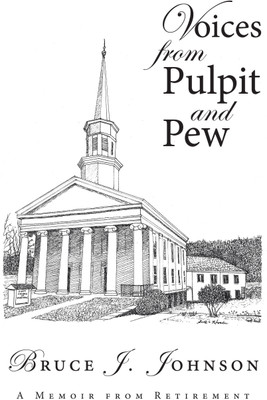 Voices from Pulpit and Pew(English, Paperback, Johnson Bruce J)