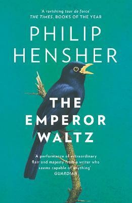 The Emperor Waltz(English, Paperback, Hensher Philip)