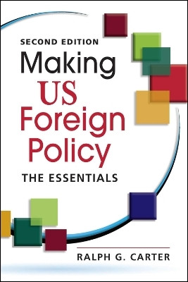 Making US Foreign Policy(English, Paperback, Carter Ralph G)