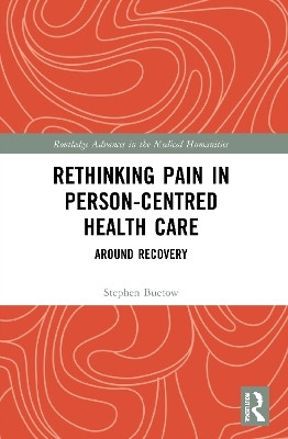 Rethinking Pain in Person-Centred Health Care(English, Paperback, Buetow Stephen)