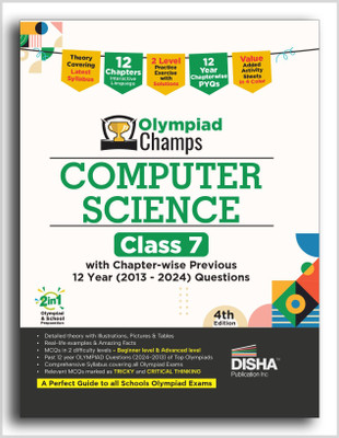 Disha Olympiad Champs Computer Science Class 7 with Chapter-wise Previous 12 Year (2013 - 2024) Questions 4th Edition | Cyber/ Informatics | Complete Prep Guide with Theory, PYQs, Past & Practice Exercise(Paperback, Disha Experts)