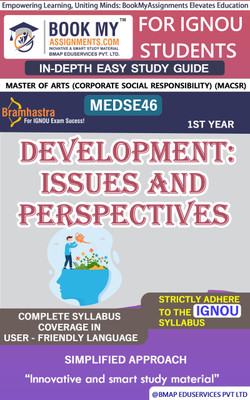 IGNOU MEDSE 046 Development: Issues and Perspectives Study Material (In Depth Guide) For Ignou Student(Paperback, BMA Publication)