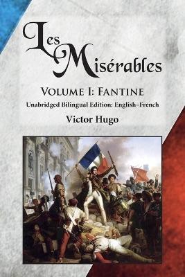 Les Miserables, Volume I(English, Paperback, Hugo Victor)
