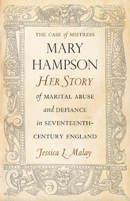 The Case of Mistress Mary Hampson(English, Electronic book text, Malay Jessica)