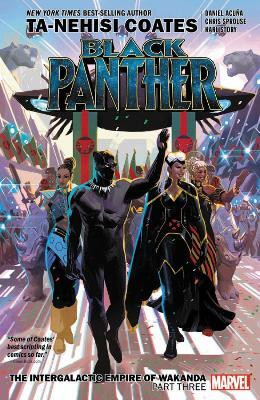 Black Panther Book 8: The Intergalactic Empire of Wakanda Part Three(English, Paperback, Coates Ta-Nehisi)