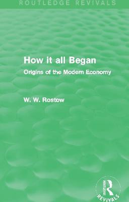 How it all Began (Routledge Revivals)(English, Paperback, Rostow W. W.)