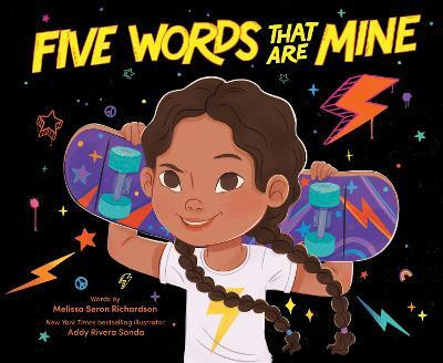 Five Words That Are Mine(English, Hardcover, Richardson Melissa Seron)