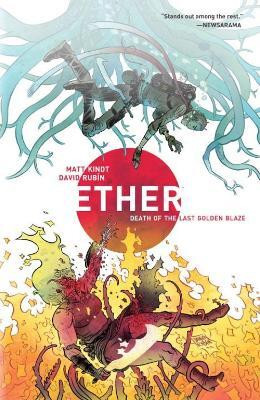 Ether Volume 1: Death of the Last Golden Blaze(English, Paperback, Rubin David)
