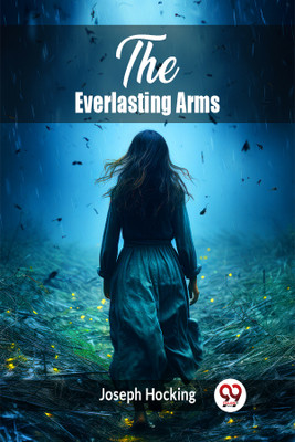The Everlasting Arms (Edition2024)(English, Paperback, Hocking Joseph)