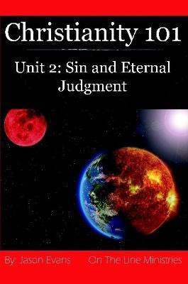 Christianity 101 Unit 2(English, Paperback, Evans Jason)