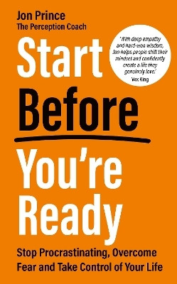 Start Before You're Ready(English, Paperback, Prince Jon)