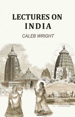 Lectures on India(Paperback, Caleb Wright)