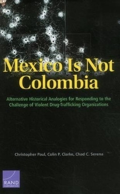 Mexico is Not Colombia(English, Paperback, Paul Christopher)