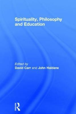 Spirituality, Philosophy and Education(English, Hardcover, unknown)