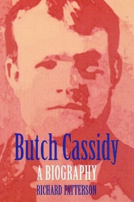 Butch Cassidy(English, Paperback, Patterson Richard)