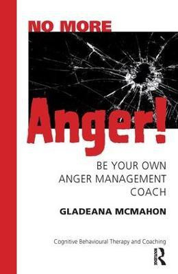 No More Anger!(English, Paperback, McMahon Gladeana)