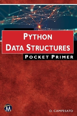 Python Data Structures Pocket Primer(English, Paperback, Campesato Oswald)