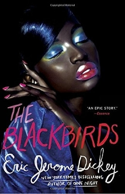 The Blackbirds(English, Paperback, Dickey Eric Jerome)