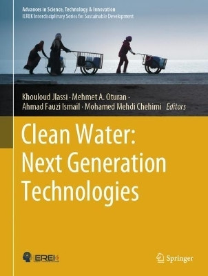 Clean Water: Next Generation Technologies(English, Hardcover, unknown)