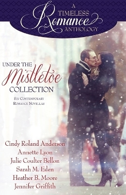 Under the Mistletoe(English, Paperback, Moore Heather B)