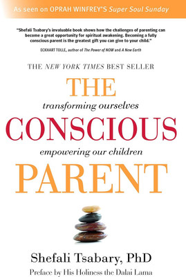 The Conscious Parent(Paperback, Tsabary Shefali Dr.)