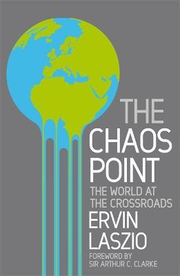 The Chaos Point(English, Paperback, Laszlo Ervin)
